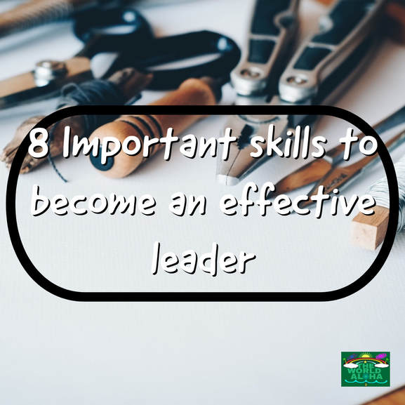 effective leadership and communication skills